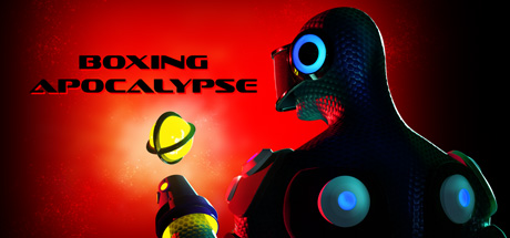 [VR交流学习] 拳击启示录（Boxing Apocalypse）vr game crack2903 作者:蜡笔小猪 帖子ID:1076 破解,boxing,apocalypse