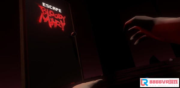 [VR交流学习]血腥玛丽逃生（Escape Bloody Mary）vr game crack2800 作者:admin 帖子ID:1512 交流学习,血腥玛丽,逃生,escape,bloody