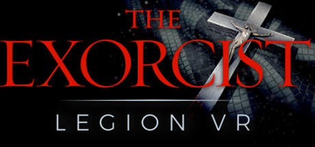 [VR交流学习]驱魔人:军团VR （The Exorcist: Legion VR）7255 作者:admin 帖子ID:1524 交流学习,军团