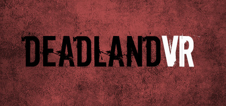 [VR交流学习]死亡大陆VR（DeadLand VR） vr game crack1679 作者:admin 帖子ID:1658 交流学习,死亡,大陆,game