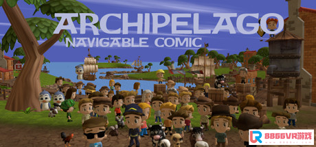 [VR交流学习] 动漫群岛旅游VR（Archipelago: Navigable VR Comic）7487 作者:admin 帖子ID:1767 交流学习,动漫,群岛,旅游