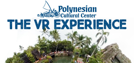[VR交流] 利尼西亚文化（The Polynesian Cultural Center VR Experience）1191 作者:admin 帖子ID:1950 交流,西亚文化,cultural,center,experience