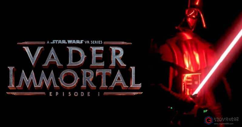 [VR交流学习] 星球大战-维达不朽1（Vader Immortal Episode I）8184 作者:admin 帖子ID:2012 交流学习,星球大战,维达,不朽,immortal