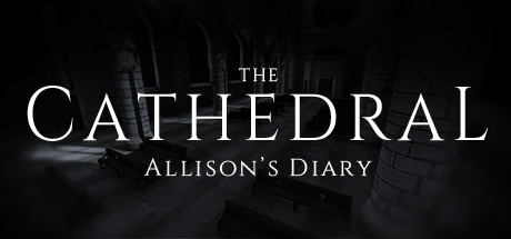 [VR交流学习]艾莉森的日记（The Cathedral: Allison's Diary）7763 作者:admin 帖子ID:2038 艾莉森,日记