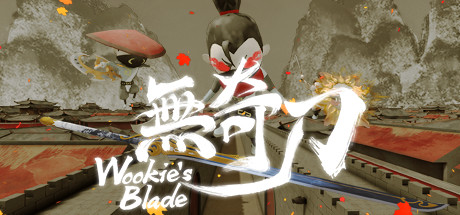 [支持VR国产] 无奇刀（Wookie's Blade）2407 作者:admin 帖子ID:2109 支持,国产,无奇
