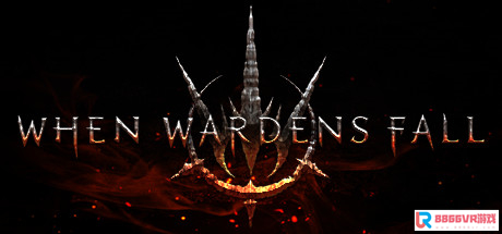 [VR交流学习] 看守人的堕落 (When Wardens Fall)vr game crack7849 作者:admin 帖子ID:2155 交流学习,看守,堕落,when,game