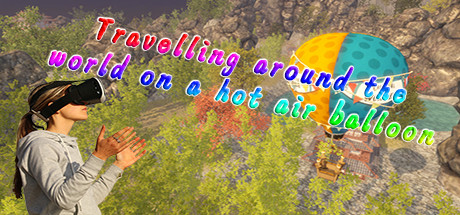 [VR交流学习]热气球环球 Travelling around the world on a hot air balloon6452 作者:admin 帖子ID:2172 交流学习,环球,travelling,around,world