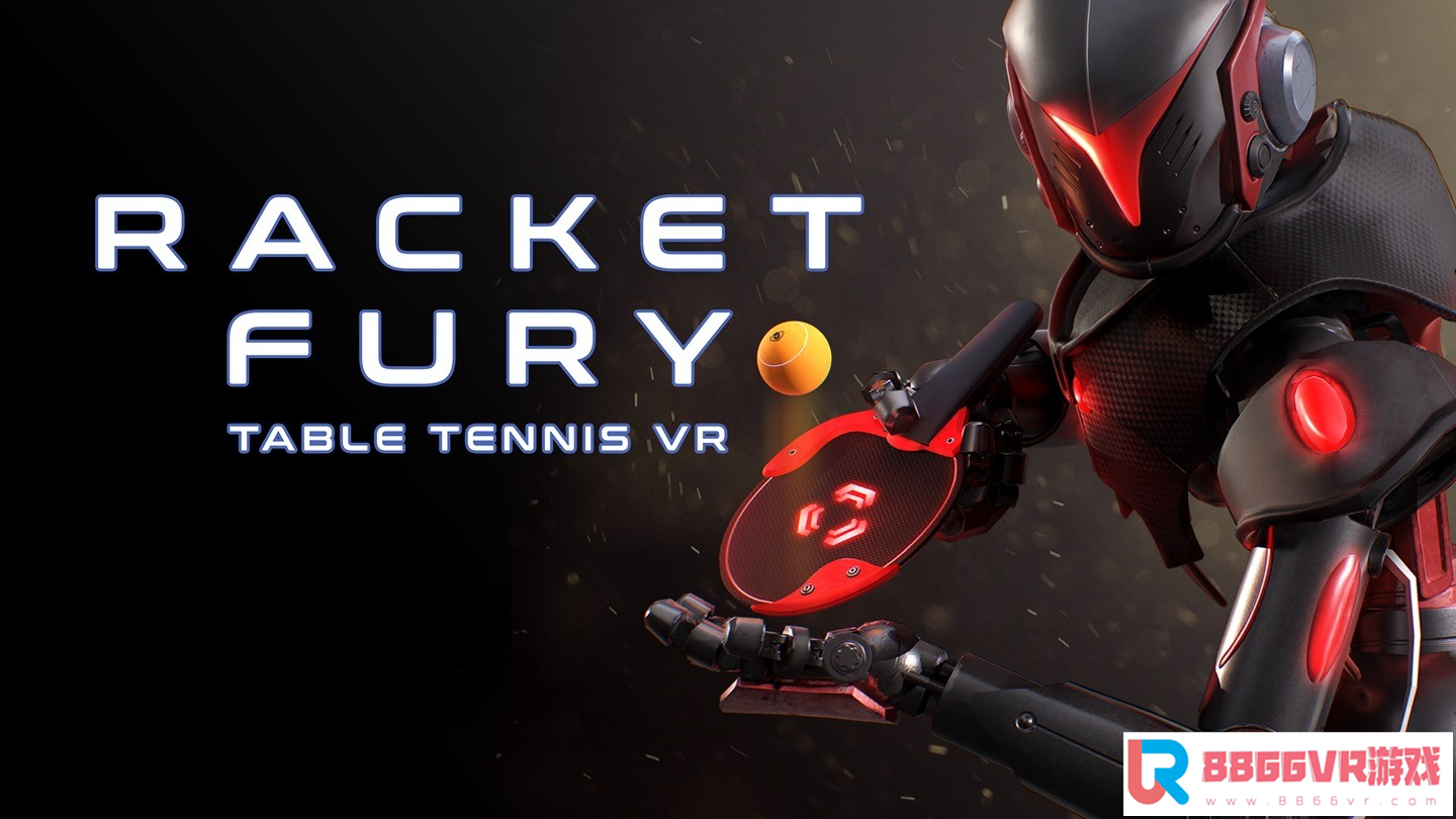 [Oculus quest] 球拍狂怒乒乓球（Racket Fury: Table Tennis VR）5741 作者:admin 帖子ID:2236 乒乓球拍专卖,乒乓球拍底板