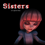 [VR共享内容]恐怖姐妹VR（Sisters: A VR Ghost Story）2714 作者:admin 帖子ID:2333 恐怖姐妹头像,恐怖姐,姐妹 晚上 被鬼,灵异姐妹,鬼姐妹特辑