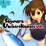 [VR共享内容] 再见 海腹川背（Sayonara Umihara Kawase VR）6446 作者:admin 帖子ID:2337 sayonara那咦哟,sayonaragoko,sayonaranande,sayonaradaisuki