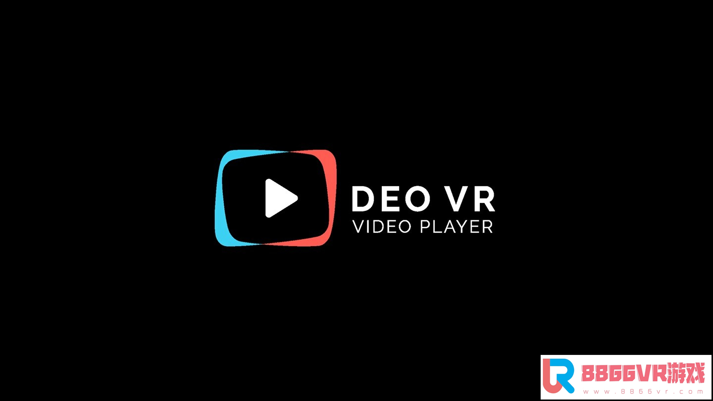 [VR共享内容] DeoVR视频播放器（DeoVR Video Player）5500 作者:admin 帖子ID:2432 万能播放器,spmc播放器
