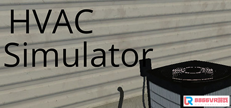 [VR交流学习] 空调修理模拟器（HVAC Simulator）vr game crack4235 作者:admin 帖子ID:2659 