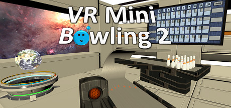 [VR交流学习]VR迷你保龄球 2 （VR Mini Bowling 2）vr game crack8202 作者:admin 帖子ID:2821 