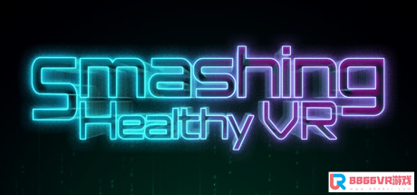 [VR交流学习] 像素击打VR（Smashing Healthy VR）vr game crack4433 作者:admin 帖子ID:2851 