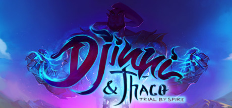 金尼和塔科：斯皮尔的审判（Djinni &amp; Thaco: Trial By Spire）9123 作者:admin 帖子ID:2973 罗伯斯庇尔,金尼是什么字,蓝博基尼