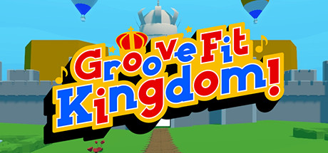 [VR交流学习] 节奏健身王国（Groove Fit Kingdom!）vr game crack7776 作者:admin 帖子ID:3005 