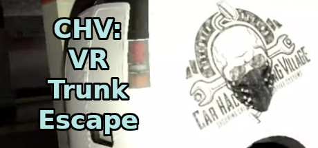 [VR游戏下载] 后备箱逃生（CHV: VR Trunk Escape）7551 作者:admin 帖子ID:3091 