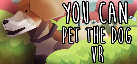[VR游戏下载] 小狗驯养家 VR（You Can Pet The Dog VR）3606 作者:admin 帖子ID:3136 