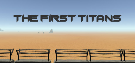 [VR游戏下载] 第一批泰坦 VR（The first titans）4469 作者:admin 帖子ID:3154 