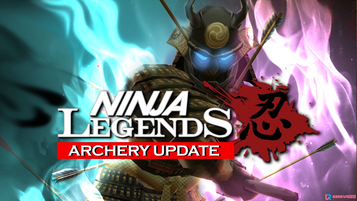 [Oculus quest] 忍者传奇 VR（Ninja Legends）9502 作者:admin 帖子ID:3209 