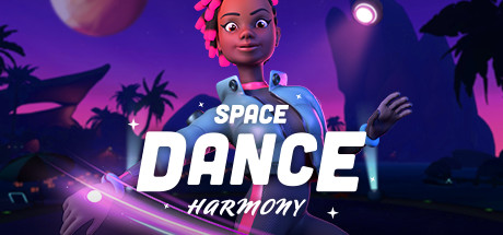 [VR游戏下载] 太空舞蹈 VR（Space Dance Harmony）1459 作者:admin 帖子ID:3748 