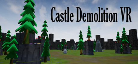 [VR游戏下载] 城堡拆迁 VR（Castle Demolition VR）1604 作者:admin 帖子ID:3764 