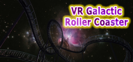 [VR游戏下载]宇宙过山车 VR（VR Galactic Roller Coaster）9127 作者:admin 帖子ID:3872 