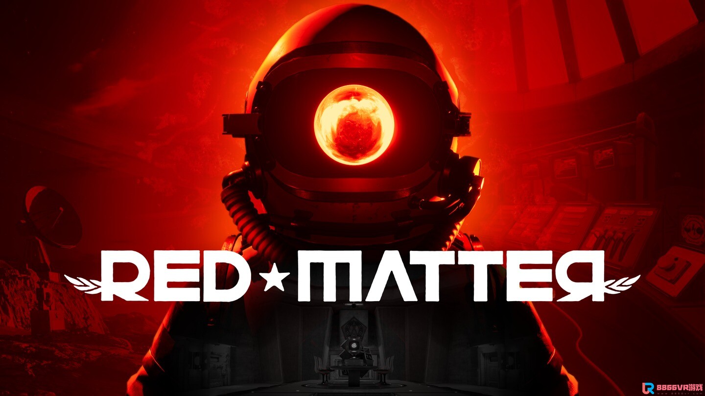 [Oculus quest] 红物质 VR（Red Matter VR）757 作者:admin 帖子ID:3900 