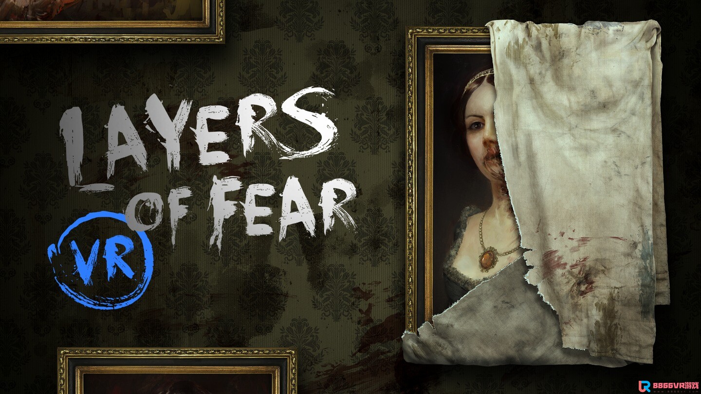 [Oculus quest] 层层恐惧VR（Layers of Fear VR）3158 作者:admin 帖子ID:3973 