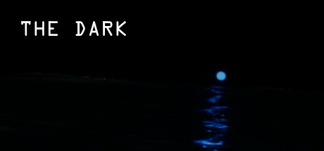 [免费VR游戏下载] 天黑了 VR（The Dark VR）4091 作者:admin 帖子ID:4141 