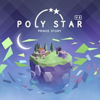 [Oculus quest] 宝丽星辰：王子故事（Poly Star VR）9995 作者:yuanzi888 帖子ID:4728 