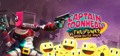 [VR游戏下载]卡通头船长 (Captain ToonHead vs the Punks from Outer Space)7676 作者:admin 帖子ID:4985 