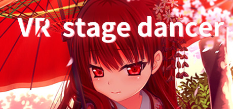 [VR游戏下载] VR挑逗舞姬（VR stage dancer）2800 作者:admin 帖子ID:5067 