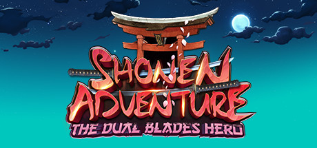 [VR下载]肖能历险:双刃剑英雄VR (Shonen Adventure The Dual Blades Hero)4963 作者:admin 帖子ID:5119 