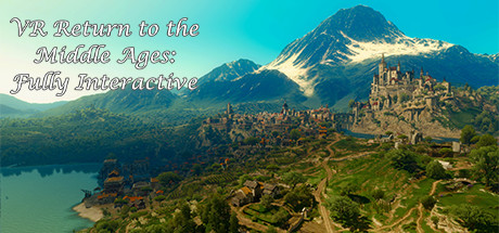 重返中世纪:穿越时空 (VR Return to the Middle Ages Fully Interactive)1269 作者:admin 帖子ID:5247 