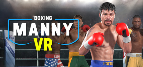 [VR游戏下载] 曼尼·帕奎奥 拳击 VR（Manny Boxing VR）8152 作者:admin 帖子ID:5400 
