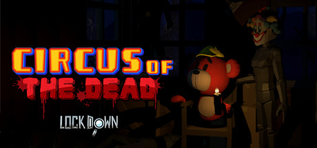 [VR游戏下载] 死亡马戏团VR（Lockdown VR: Circus of the Dead）3822 作者:admin 帖子ID:5447 