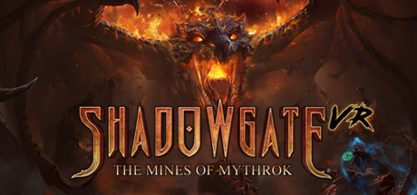 [免费VR游戏下载] 暗影门:矿山（Shadowgate VR: The Mines of Mythrok）3921 作者:admin 帖子ID:5452 
