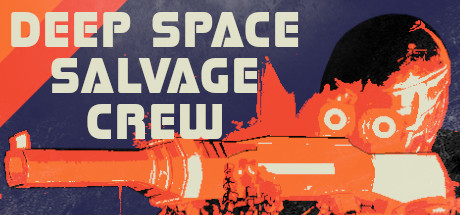 [免费VR游戏下载]深空打捞船员 VR (Deep Space Salvage Crew VR)7640 作者:admin 帖子ID:5477 