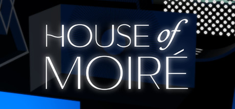 [VR游戏下载] 莫尔之家（House of Moiré）9908 作者:admin 帖子ID:5805 