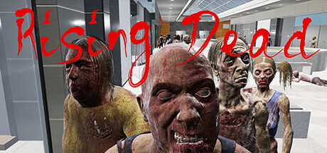 [VR游戏下载] 起死回生VR (Rising Dead)5342 作者:admin 帖子ID:5914 