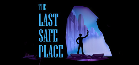 [VR游戏下载] 最后一个安全的地方（The Last Safe Place）