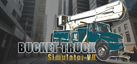 [VR游戏下载] 斗车模拟器（Bucket Truck VR Simulator）371 作者:admin 帖子ID:6244 