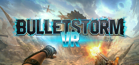 [VR游戏下载] 子弹风暴 VR（Bulletstorm VR）8643 作者:admin 帖子ID:6293 