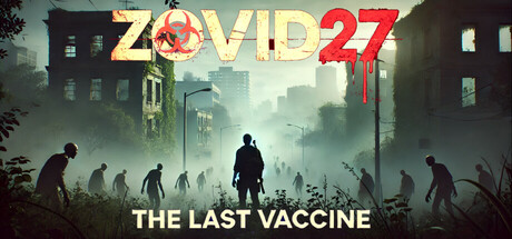 [VR游戏下载] Zovid27:最后的疫苗（Zovid27: The Last Vaccine）6638 作者:admin 帖子ID:6342 