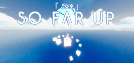 [VR游戏下载] 登顶 (So Far Up)3975 作者:admin 帖子ID:6370 