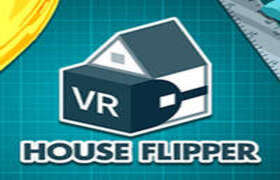 [Oculus quest] 房产达人（House Flipper VR）