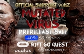 [Oculus quest] 变异病毒VR（Mutated Virus VR）