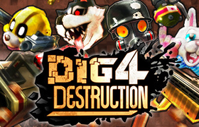 【合作VR汉化】地鼠四兄弟 (Dig 4 Destruction)