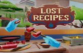 [Oculus quest] 丢失的食谱（Lost Recipes）